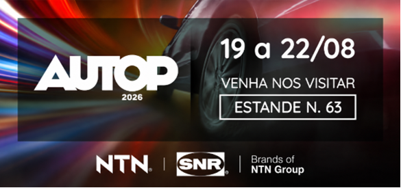 NTN e SNR apresentam lançamentos na Autop com destaque para nova linha de rolamentos de suspensão e ampliação de aplicações de cubos de roda
